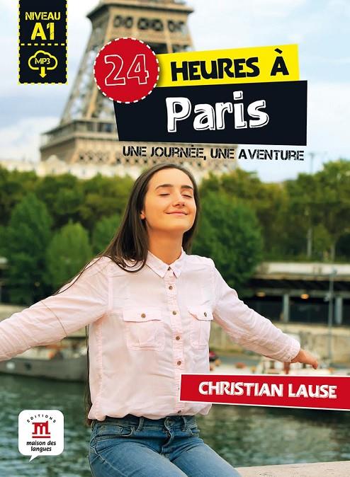 24 HEURES À PARIS | 9788416657650 | LAUSE, CHRISTIAN | Llibreria Ombra | Llibreria online de Rubí, Barcelona | Comprar llibres en català i castellà online