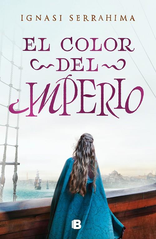EL COLOR DEL IMPERIO | 9788466669528 | SERRAHIMA, IGNASI | Llibreria Ombra | Llibreria online de Rubí, Barcelona | Comprar llibres en català i castellà online