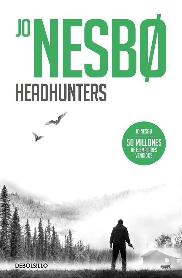 HEADHUNTERS | 9788466364058 | NESBO, JO | Llibreria Ombra | Llibreria online de Rubí, Barcelona | Comprar llibres en català i castellà online