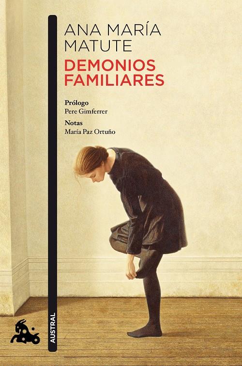 DEMONIOS FAMILIARES | 9788423349807 | ANA MARÍA MATUTE | Llibreria Ombra | Llibreria online de Rubí, Barcelona | Comprar llibres en català i castellà online