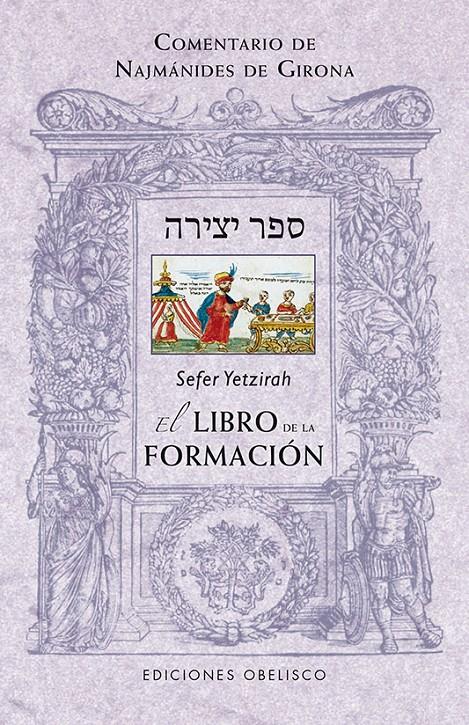 SEFER YETZIRAH EL LIBRO DE LA FORMACIÓN + COMENTARIOS DE NAJMANIDES DE GIRONA | 9788497779982 | Llibreria Ombra | Llibreria online de Rubí, Barcelona | Comprar llibres en català i castellà online