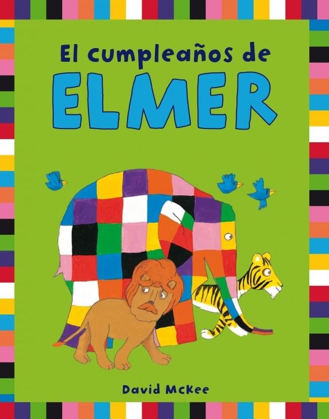EL CUMPLEAÑOS DE ELMER | 9788401906282 | DAVID MCKEE | Llibreria Ombra | Llibreria online de Rubí, Barcelona | Comprar llibres en català i castellà online