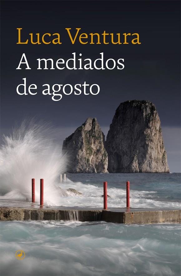 A MEDIADOS DE AGOSTO | 9788418059445 | VENTURA, LUCA | Llibreria Ombra | Llibreria online de Rubí, Barcelona | Comprar llibres en català i castellà online