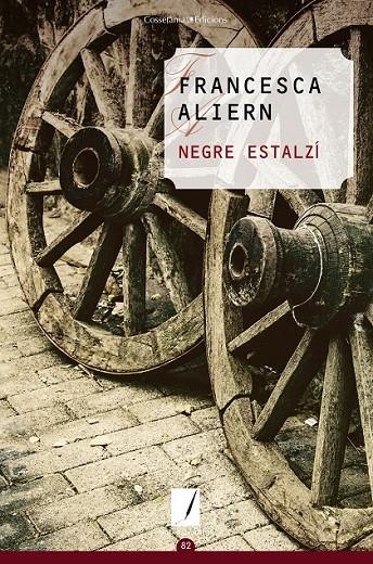 NEGRE ESTALZÍ | 9788490345986 | ALIERN PONS, FRANCESCA | Llibreria Ombra | Llibreria online de Rubí, Barcelona | Comprar llibres en català i castellà online