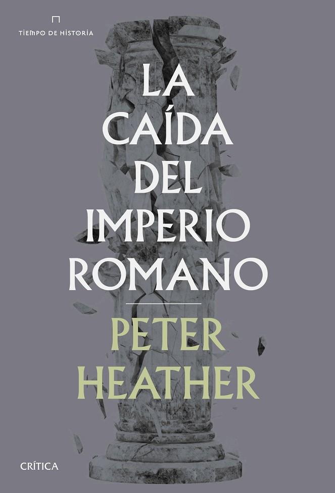 LA CAÍDA DEL IMPERIO ROMANO | 9788491992707 | HEATHER, PETER | Llibreria Ombra | Llibreria online de Rubí, Barcelona | Comprar llibres en català i castellà online