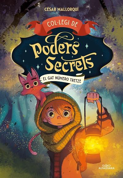 COL·LEGI DE PODERS SECRETS 1 - EL GAT NÚMERO 13 | 9788419191960 | MALLORQUÍ, CÉSAR | Llibreria Ombra | Llibreria online de Rubí, Barcelona | Comprar llibres en català i castellà online