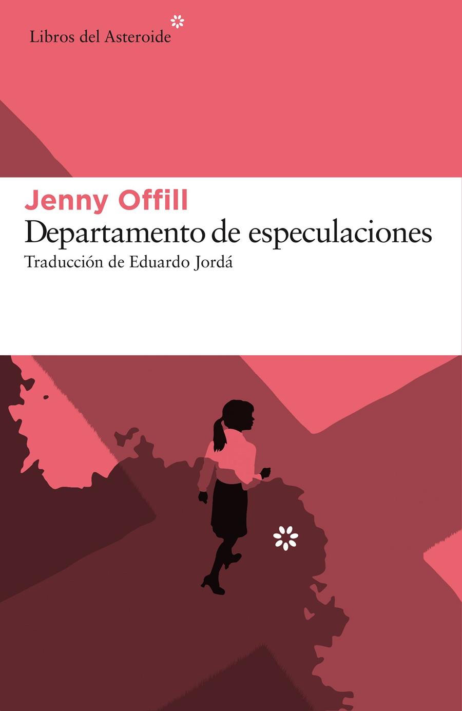 DEPARTAMENTO DE ESPECULACIONES | 9788416213641 | OFFILL, JENNY | Llibreria Ombra | Llibreria online de Rubí, Barcelona | Comprar llibres en català i castellà online