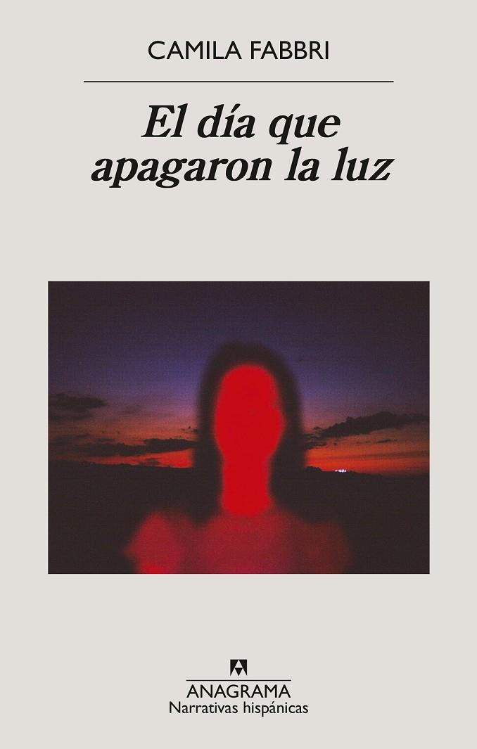 EL DÍA QUE APAGARON LA LUZ | 9788433947925 | FABBRI, CAMILA | Llibreria Ombra | Llibreria online de Rubí, Barcelona | Comprar llibres en català i castellà online