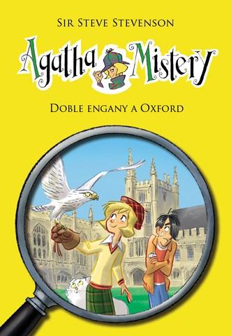 AGATHA MISTERY 22. DOBLE ENGANY A OXFORD | 9788424653651 | STEVENSON, SIR STEVE | Llibreria Ombra | Llibreria online de Rubí, Barcelona | Comprar llibres en català i castellà online