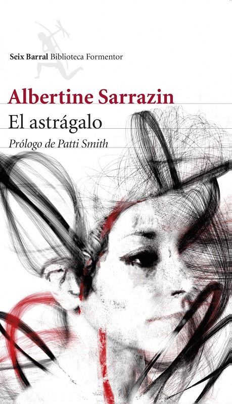 EL ASTRÁGALO | 9788432220333 | ALBERTINE SARRAZIN | Llibreria Ombra | Llibreria online de Rubí, Barcelona | Comprar llibres en català i castellà online