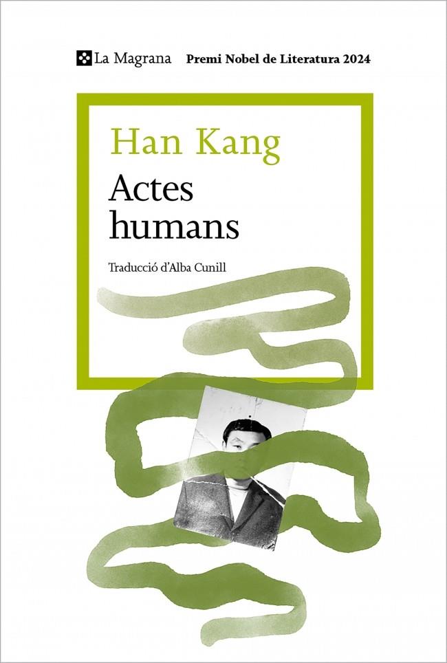 ACTES HUMANS | 9788410009509 | KANG, HAN | Llibreria Ombra | Llibreria online de Rubí, Barcelona | Comprar llibres en català i castellà online