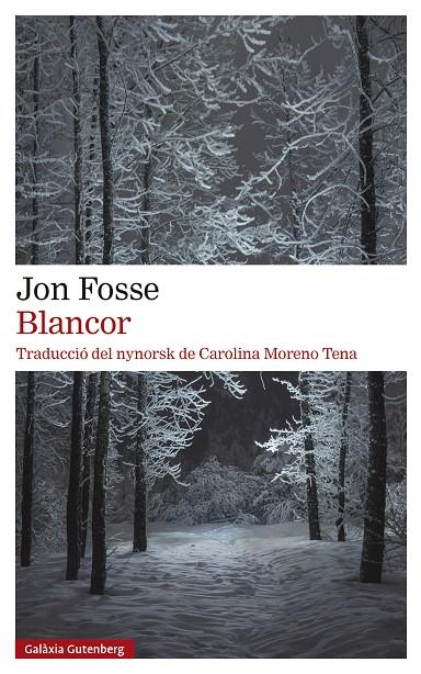 BLANCOR | 9788419392381 | FOSSE, JON | Llibreria Ombra | Llibreria online de Rubí, Barcelona | Comprar llibres en català i castellà online