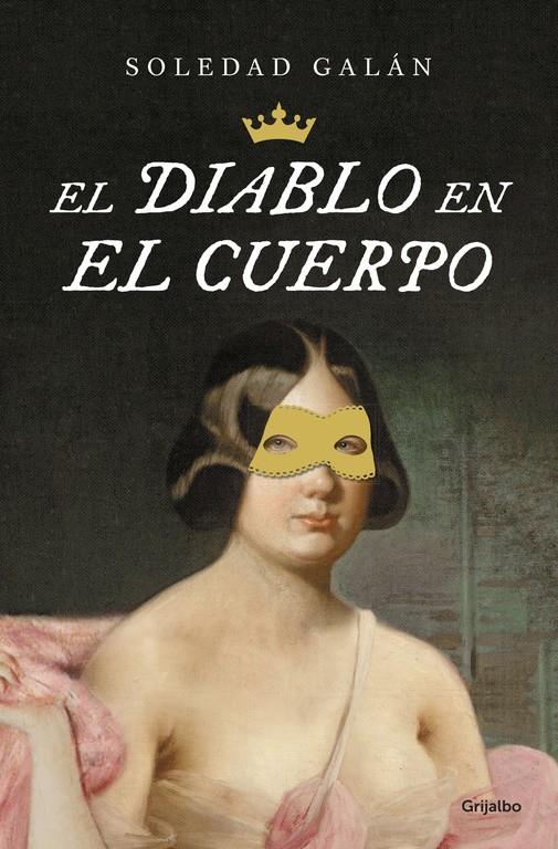 EL DIABLO EN EL CUERPO | 9788425353307 | GALÁN,SOLEDAD | Llibreria Ombra | Llibreria online de Rubí, Barcelona | Comprar llibres en català i castellà online