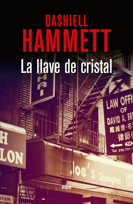 LA LLAVE DE CRISTAL | 9788490066645 | HAMMETT , DASHIELL | Llibreria Ombra | Llibreria online de Rubí, Barcelona | Comprar llibres en català i castellà online