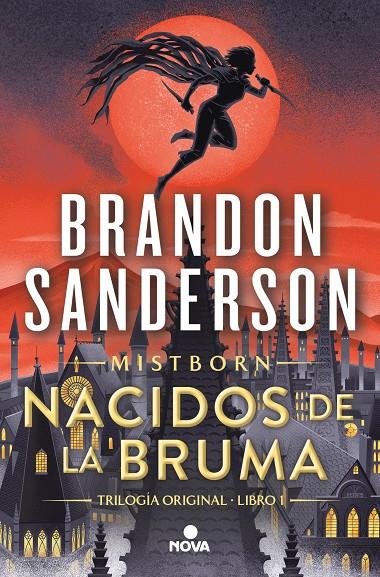 NACIDOS DE LA BRUMA (TRILOGÍA ORIGINAL MISTBORN 1) | 9788419260246 | SANDERSON, BRANDON | Llibreria Ombra | Llibreria online de Rubí, Barcelona | Comprar llibres en català i castellà online