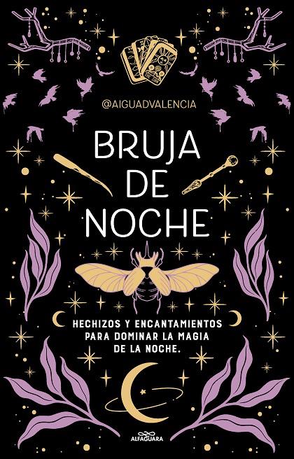 BRUJA DE NOCHE | 9788419688194 | @AIGUADVALENCIA | Llibreria Ombra | Llibreria online de Rubí, Barcelona | Comprar llibres en català i castellà online