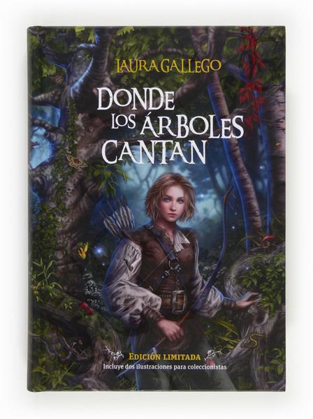 DONDE LOS ARBOLES CANTAN | 9788467552249 | LAURA GALLEGO | Llibreria Ombra | Llibreria online de Rubí, Barcelona | Comprar llibres en català i castellà online