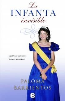 LA INFANTA INVISIBLE | 9788466602228 | BARRIENTOS, PALOMA | Llibreria Ombra | Llibreria online de Rubí, Barcelona | Comprar llibres en català i castellà online