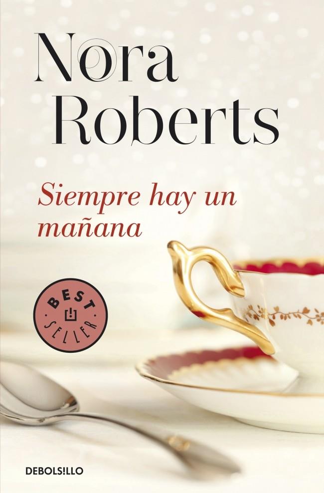 SIEMPRE HAY UN MAÑANA (HOTEL BOONSBORO 1) | 9788490327104 | NORA ROBERTS | Llibreria Ombra | Llibreria online de Rubí, Barcelona | Comprar llibres en català i castellà online