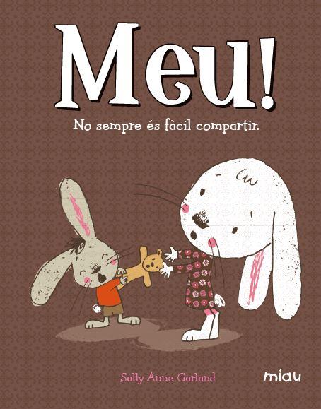 MEU NO SEMPRE ES FACIL COMPARTIR | 9788416082711 | SALLY ANNE GARLAND | Llibreria Ombra | Llibreria online de Rubí, Barcelona | Comprar llibres en català i castellà online