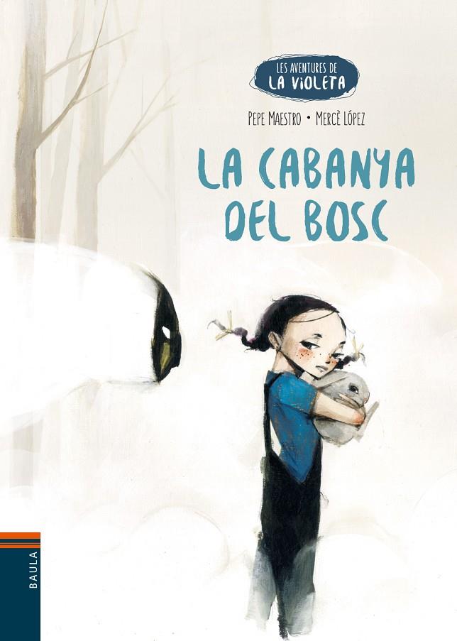 LA CABANYA DEL BOSC | 9788447950706 | MAESTRO SARRIÓN, PEPE | Llibreria Ombra | Llibreria online de Rubí, Barcelona | Comprar llibres en català i castellà online