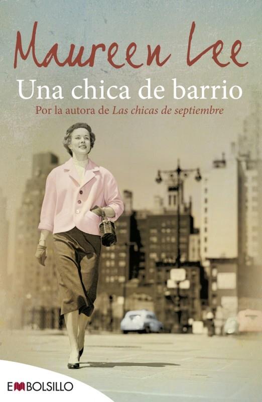 UNA CHICA DE BARRIO | 9788416087013 | MAUREEN LEE | Llibreria Ombra | Llibreria online de Rubí, Barcelona | Comprar llibres en català i castellà online