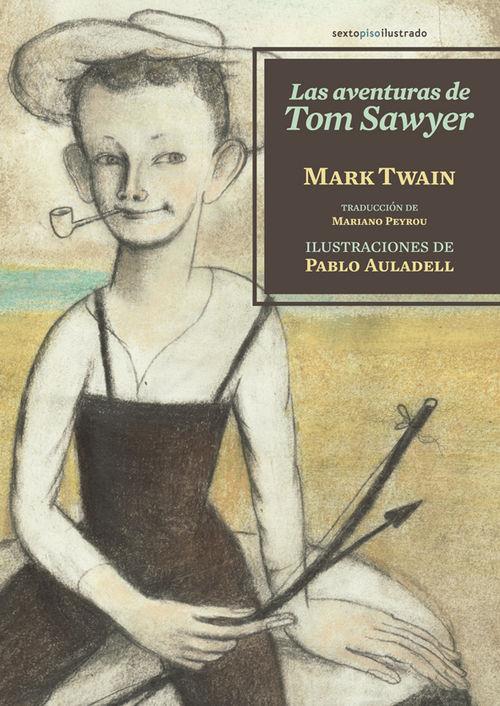LAS AVENTURAS DE TOM SAWYER | 9788416358175 | TWAIN, MARK | Llibreria Ombra | Llibreria online de Rubí, Barcelona | Comprar llibres en català i castellà online