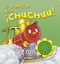 EL TRENECITO DICE CHUCHUU! | 9788499135670 | TODOLIBRO, EQUIPO | Llibreria Ombra | Llibreria online de Rubí, Barcelona | Comprar llibres en català i castellà online