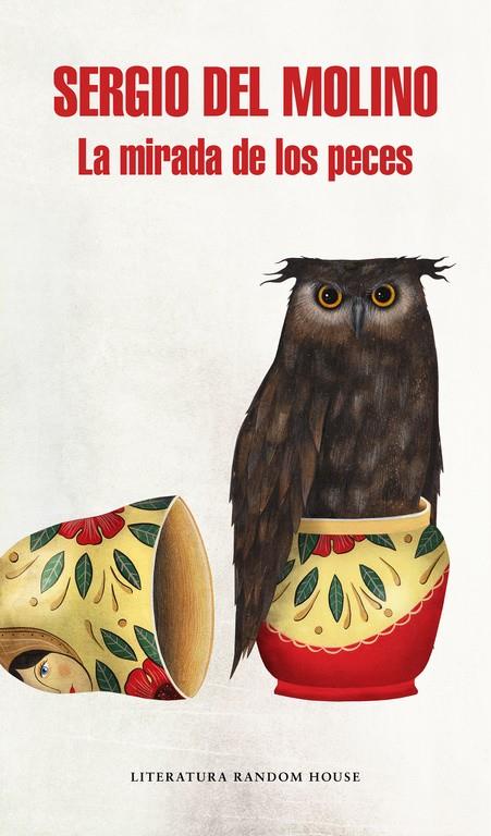 LA MIRADA DE LOS PECES | 9788439733263 | SERGIO DEL MOLINO | Llibreria Ombra | Llibreria online de Rubí, Barcelona | Comprar llibres en català i castellà online