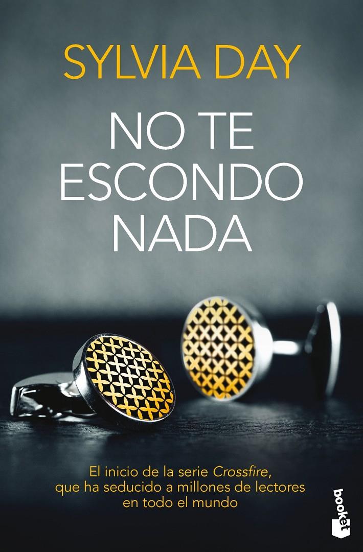 NO TE ESCONDO NADA 1 CROSSFIRE | 9788467040814 | SYLVIA DAY | Llibreria Ombra | Llibreria online de Rubí, Barcelona | Comprar llibres en català i castellà online