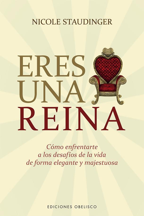 ERES UNA REINA | 9788491115946 | STAUDINGER, NICOLE | Llibreria Ombra | Llibreria online de Rubí, Barcelona | Comprar llibres en català i castellà online
