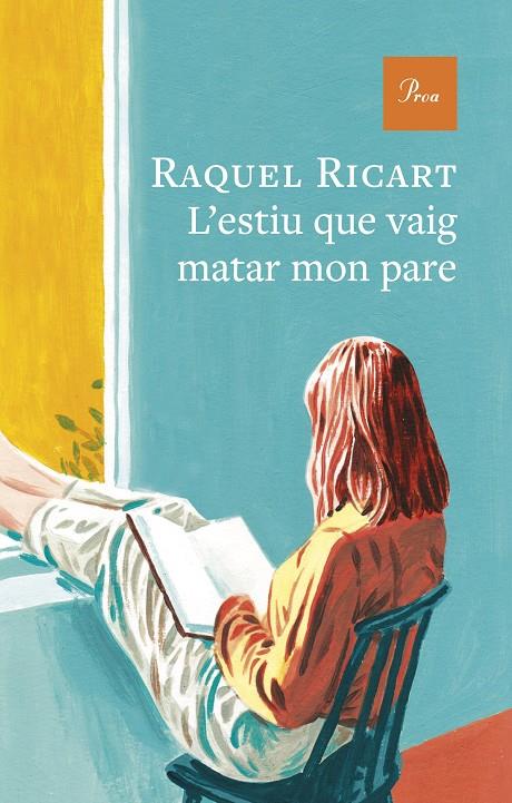 L'ESTIU QUE VAIG MATAR MON PARE | 9791388369179 | RICART LEAL, RAQUEL | Llibreria Ombra | Llibreria online de Rubí, Barcelona | Comprar llibres en català i castellà online