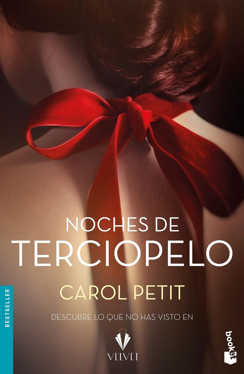 NOCHES DE TERCIOPELO VELVET | 9788408175032 | PETIT, CAROL | Llibreria Ombra | Llibreria online de Rubí, Barcelona | Comprar llibres en català i castellà online