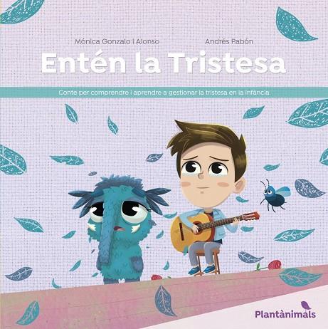 ENTÉN LA TRISTESA | 9788426733443 | GONZALO, MÓNICA | Llibreria Ombra | Llibreria online de Rubí, Barcelona | Comprar llibres en català i castellà online