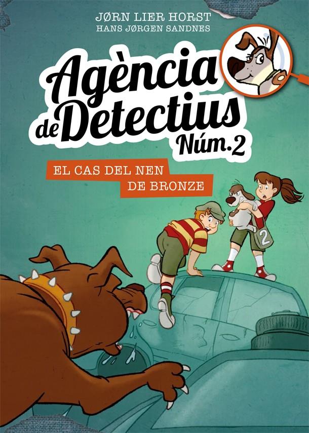 AGÈNCIA DE DETECTIUS NÚM. 2 - 7. EL CAS DEL NEN DE BRONZE | 9788424663117 | HORST, JORN LIER | Llibreria Ombra | Llibreria online de Rubí, Barcelona | Comprar llibres en català i castellà online