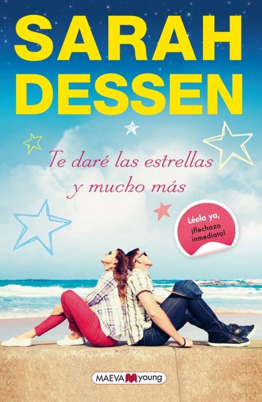 TE DARÉ LAS ESTRELLAS Y MUCHO MÁS | 9788415893967 | DESSEN, SARAH | Llibreria Ombra | Llibreria online de Rubí, Barcelona | Comprar llibres en català i castellà online