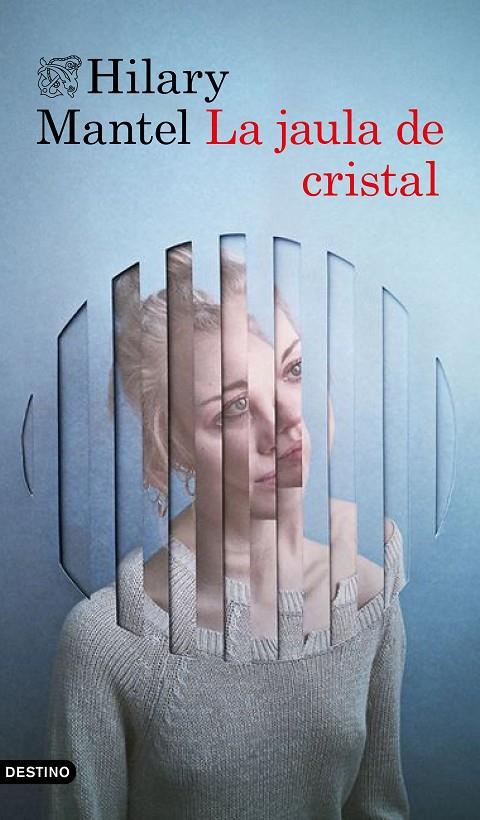 LA JAULA DE CRISTAL | 9788423354375 | MANTEL, HILARY | Llibreria Ombra | Llibreria online de Rubí, Barcelona | Comprar llibres en català i castellà online