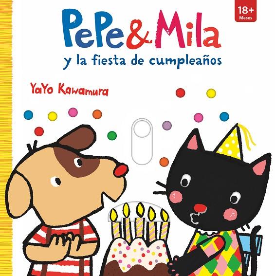 P&M. PEPE & MILA Y LA FIESTA DE CUMPL | 9788498569131 | KAWAMURA, YAYO | Llibreria Ombra | Llibreria online de Rubí, Barcelona | Comprar llibres en català i castellà online