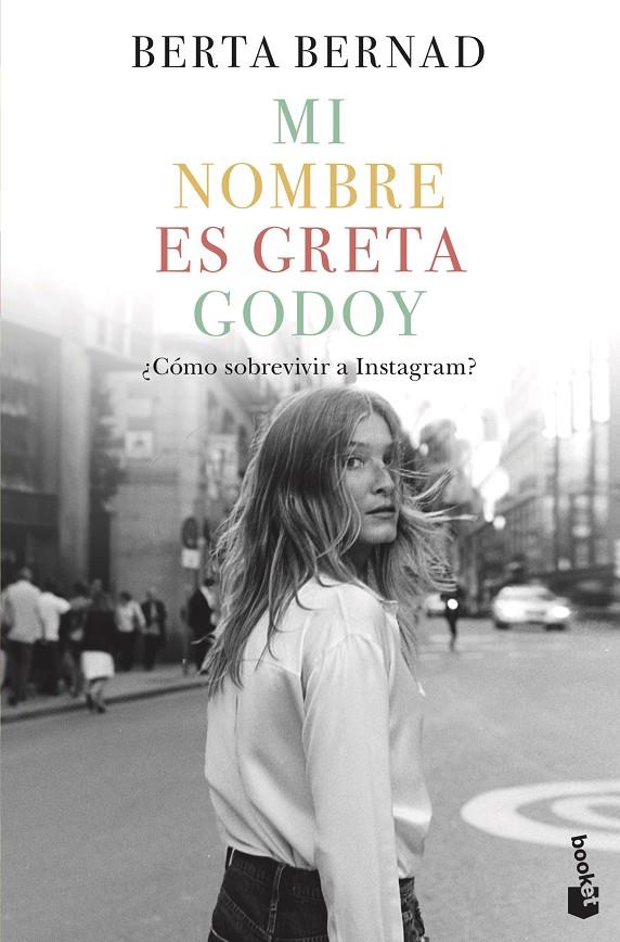 MI NOMBRE ES GRETA GODOY | 9788408226031 | BERNAD CIFUENTES, BERTA | Llibreria Ombra | Llibreria online de Rubí, Barcelona | Comprar llibres en català i castellà online