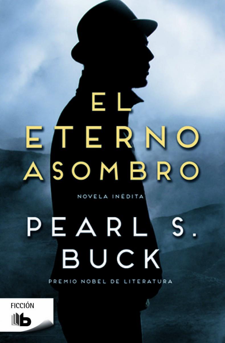 EL ETERNO ASOMBRO | 9788490701676 | BUCK, PEARL S. | Llibreria Ombra | Llibreria online de Rubí, Barcelona | Comprar llibres en català i castellà online