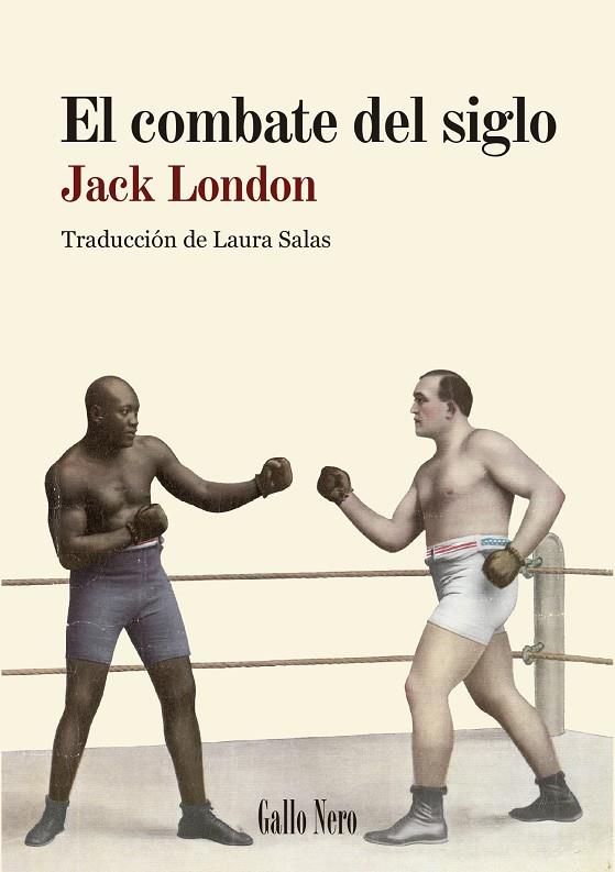 EL COMBATE DEL SIGLO | 9788419168450 | LONDON, JACK | Llibreria Ombra | Llibreria online de Rubí, Barcelona | Comprar llibres en català i castellà online