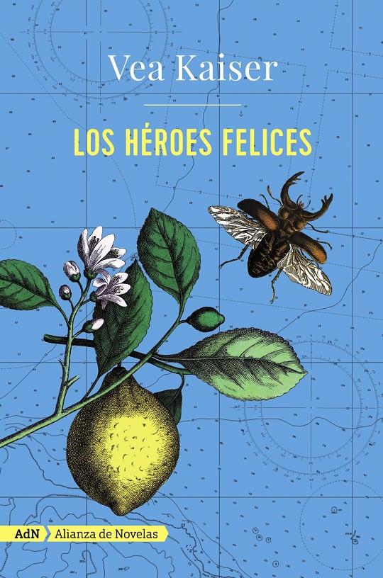 LOS HÉROES FELICES (ADN) | 9788491044680 | KAISER, VEA | Llibreria Ombra | Llibreria online de Rubí, Barcelona | Comprar llibres en català i castellà online