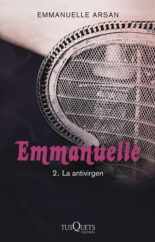 EMMANUELLE 2. LA ANTIVIRGEN | 9788483837436 | EMMANUELLE ARSAN | Llibreria Ombra | Llibreria online de Rubí, Barcelona | Comprar llibres en català i castellà online