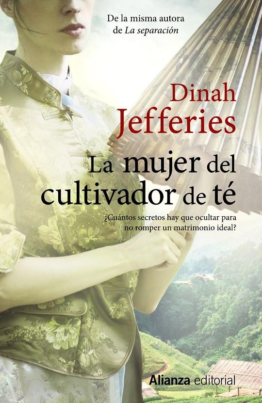 LA MUJER DEL CULTIVADOR DE TÉ | 9788491047735 | JEFFERIES, DINAH | Llibreria Ombra | Llibreria online de Rubí, Barcelona | Comprar llibres en català i castellà online