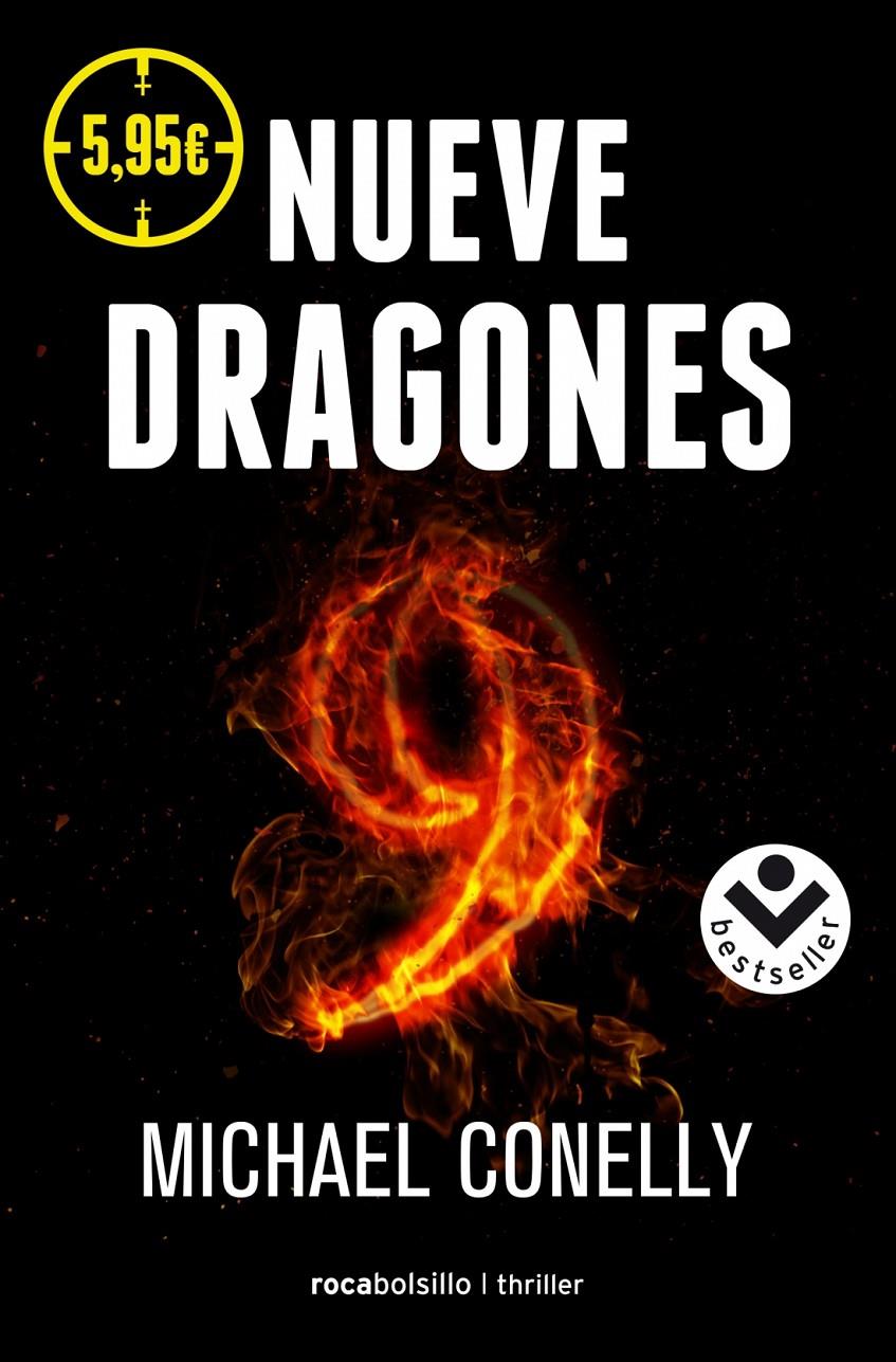 NUEVE DRAGONES | 9788416240104 | CONNELLY, MICHAEL | Llibreria Ombra | Llibreria online de Rubí, Barcelona | Comprar llibres en català i castellà online