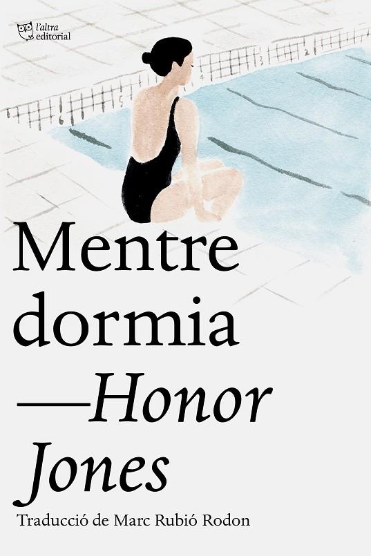 MENTRE DORMIA | 9791387672676 | JONES, HONOR | Llibreria Ombra | Llibreria online de Rubí, Barcelona | Comprar llibres en català i castellà online