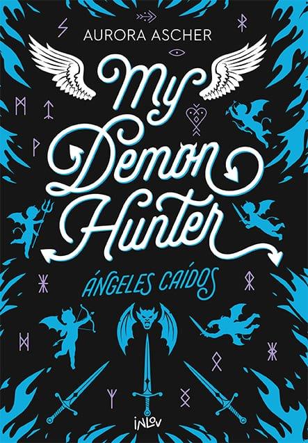 MY DEMON HUNTER | 9788410399211 | ASHER, AURORA | Llibreria Ombra | Llibreria online de Rubí, Barcelona | Comprar llibres en català i castellà online