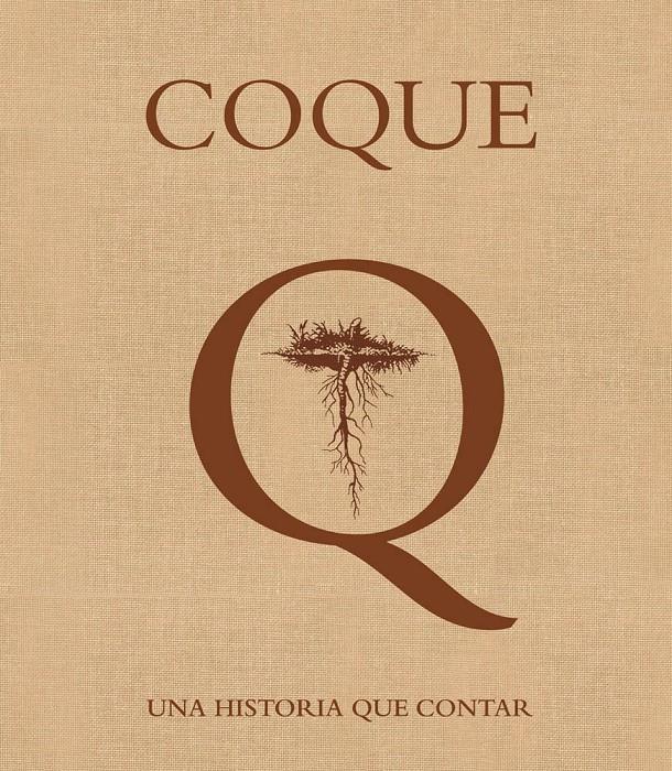 COQUE UNA HISTORIA QUE CONTAR COQUE RESTAURANTE | 9788444121512 | MARIO SANDOVAL HUERTAS/VÍCTOR DE LA SERNA | Llibreria Ombra | Llibreria online de Rubí, Barcelona | Comprar llibres en català i castellà online