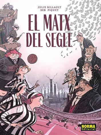 EL MATX DEL SEGLE | 9788467983586 | JULIE BILLAULT/SEB PIQUET | Llibreria Ombra | Llibreria online de Rubí, Barcelona | Comprar llibres en català i castellà online