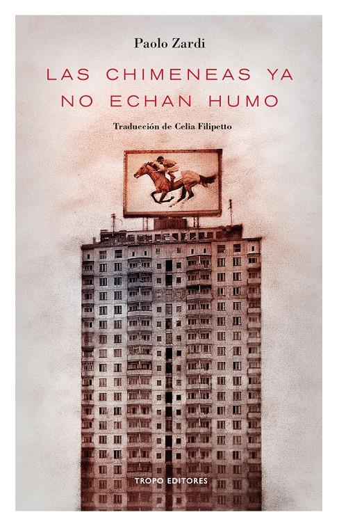 LAS CHIMENEAS YA NO ECHAN HUMO | 9788494515330 | PAOLO ZARDI | Llibreria Ombra | Llibreria online de Rubí, Barcelona | Comprar llibres en català i castellà online
